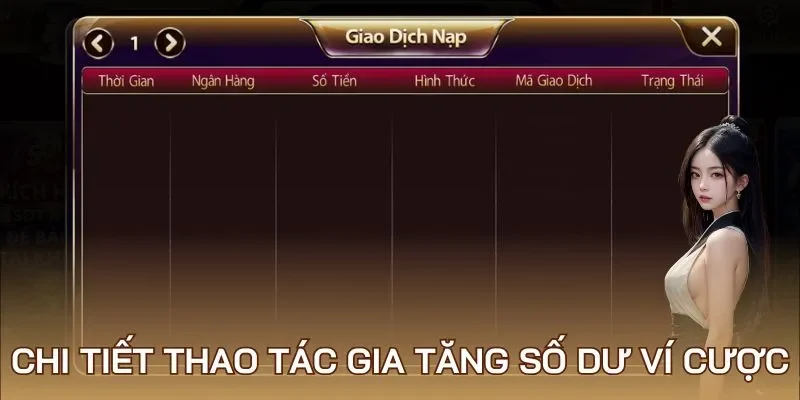 Chi tiết thao tác gia tăng số dư ví cược